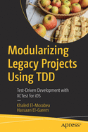 Modularizing Legacy Projects Using Tdd