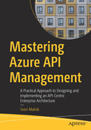 Mastering Azure Api Management