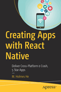 Creating Apps With React Native