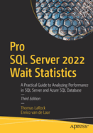 Pro Sql Server 2022 Wait Statistics