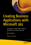Creating Business Applications With Microsoft 365