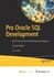 Pro Oracle Sql Development