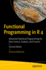 Functional Programming in R 4: Advanced Statistical Programming for Data Science, Analysis, and Finance
