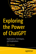 Exploring the Power of Chatgpt