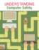 Understanding Computer Safety (Understanding Computing) (Heinemann Infosearch)