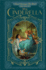 Have Courage, Be Kind: the Tale of Cinderella