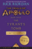 Tyrant's Tomb, the-the Trials of Apollo, Book Four: 4