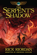 The Serpent's Shadow: the Graphic Novel (the Kane Chronicles)