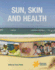 Sun, Skin and Health [Op]
