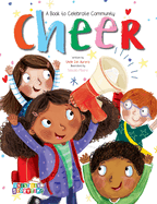 Cheer: a Book to Celebrate Community (Uncle Ian Storytime)
