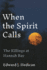 When the Spirit Calls: the Killings at Hannah Bay