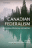 Canadian Federalism: Performance, Effectiveness, and Legitimacy, Fourth Edition