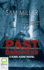 Past Darkness (Karl Kane, Band 4) Sam Millar