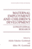 Maternal Employment and Children? ? S Development