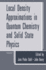 Local Density Approximations in Quantum Chemistry