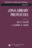 Cdna Library Protocols (Methods in Molecular Biology)