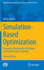 Simulation-Based Optimization: Parametric Optimization Techniques and Reinforcement Learning: 55 (Operations Research/Computer Science Interfaces Series, 55)