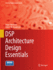 Dsp Architecture Design Essentials