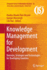 Knowledge Management for Development