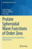 Prolate Spheroidal Wave Functions of Order Zero