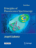 Principles of Fluorescence Spectroscopy