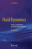 Fluid Dynamics: Theory, Computation, and Numerical Simulation