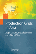 Production Grids in Asia