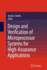 Design and Verification of Microprocessor Systems