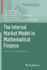 The Interval Market Model in Mathematical Finance