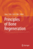 Principles of Bone Regeneration