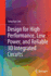 Design for High Performance, Low Power, and Reliab