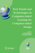 New Trends and Technologies in Computer-Aided Lear