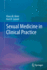 Sexual Medicine in Clinical Practice