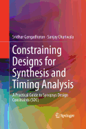 Constraining Designs for Synthesis and Timing Analysis