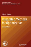 Integrated Methods for Optimization (International Series in Operations Research & Management Science, 170)
