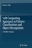 Soft Computing Approach to Pattern Classification