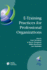 E-Training Practices for Professional Organization