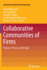 Collaborative Communities of Firms