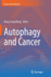Autophagy and Cancer