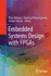 Embedded Systems Design with FPGAs