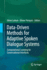 Data-Driven Methods for Adaptive Spoken Dialogue S