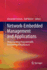 Network-Embedded Management and Applications