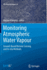 Monitoring Atmospheric Water Vapour
