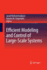 Efficient Modeling and Control of Large-Scale Syst