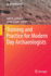 Training and Practice for Modern Day Archaeologist