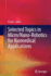 Selected Topics in Micro/Nano-Robotics for Biomedi