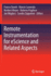 Remote Instrumentation for Escience and Related as