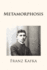 Metamorphosis (Kafka Classics-Metamorphosis)