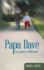 Papa Dave Encounters With God