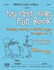 My First Violin Fun Book: Including Coloring & Activity Pages for Ages 4 to 7 (the Violin Fun Book Series for Violin, Viola, Cello and Bass)